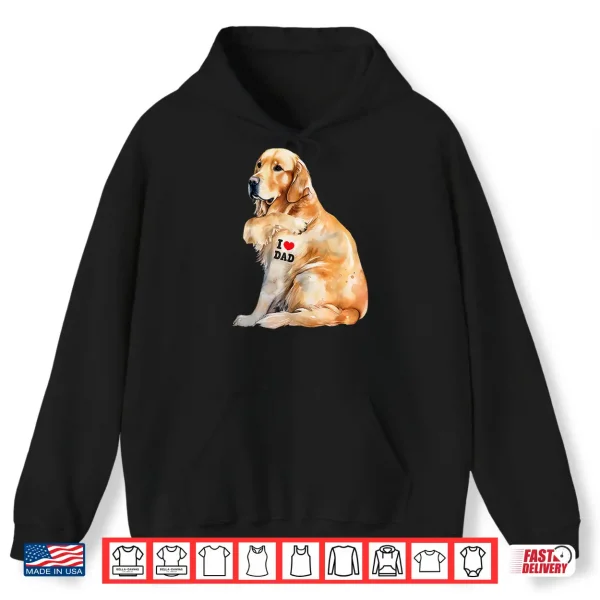 Hoodie I Love Dad Patriotic Golden Retriever Canine Dog Lover Shirt