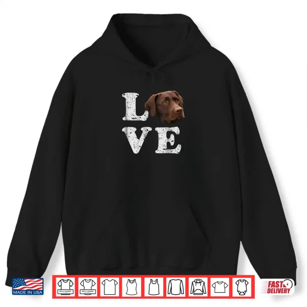 Hoodie I Love My Chocolate Lab Shirt Labrador Retriever Dog Tee