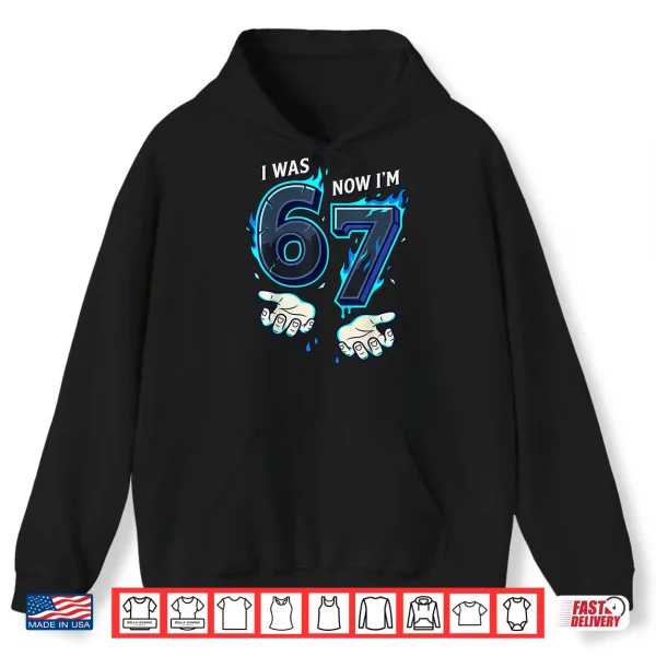 Hoodie I was 6 Now Im 7 7th Birthday 6 7 Birthday Boys Shirt