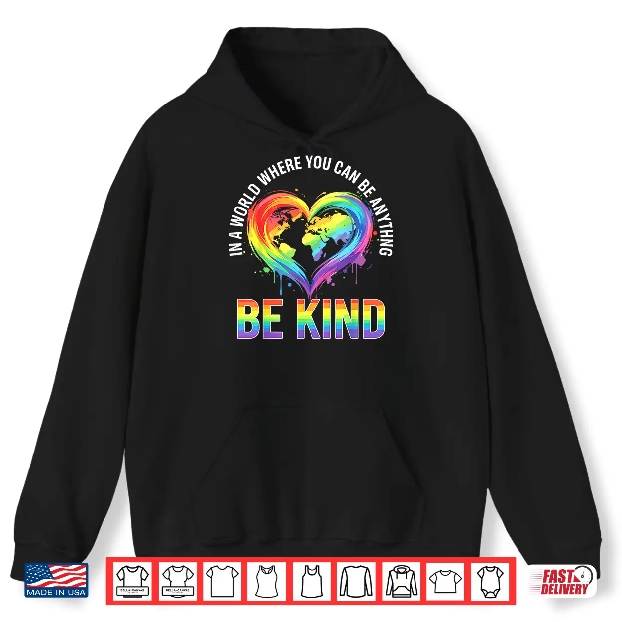 In A World Where You Can Be Anything Be Kind Gay Lgbt Shirt In A World Where You Can Be Anything Be Kind Gay Lgbt Shirt