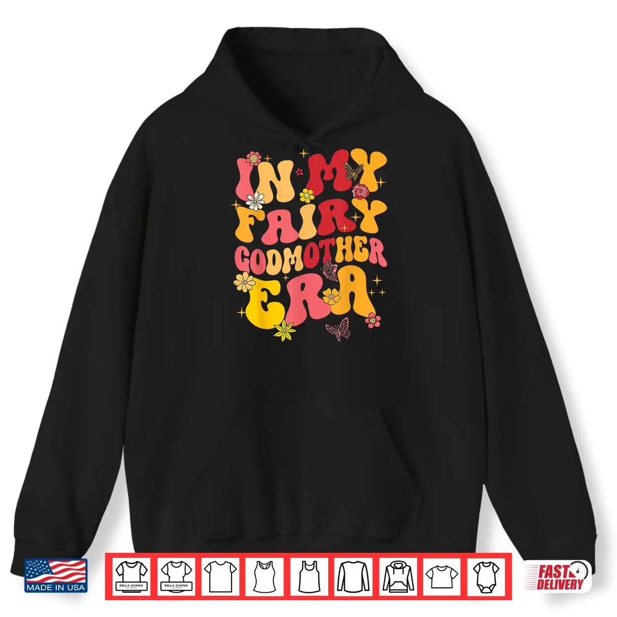 In My Fairy Godmother Era Best Godmother Mother’S Day Groovy Shirt In My Fairy Godmother Era Best Godmother Mother’S Day Groovy Shirt