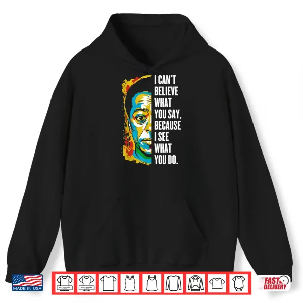 James Baldwin Graffiti Art Juneteenth Black History Month Shirt 1 Hoodie James Baldwin Graffiti Art Juneteenth Black History Month Shirt