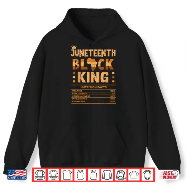 Juneteenth Black King Nutrition Facts Melanin Matching Dad Shirt 1 Hoodie Juneteenth Black King Nutrition Facts Melanin Matching Dad Shirt