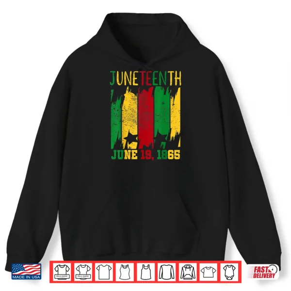 Hoodie Juneteenth June 19th 1865 Juneteenth Freedom Day Shirt