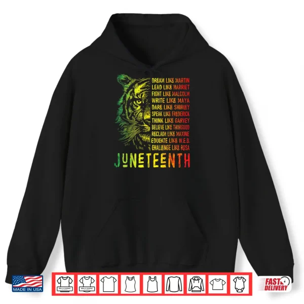 Juneteenth Shirt Dream Like Leaders Black History Women Men Shirt 1 Hoodie Juneteenth Shirt Dream Like Leaders Black History Women Men Shirt