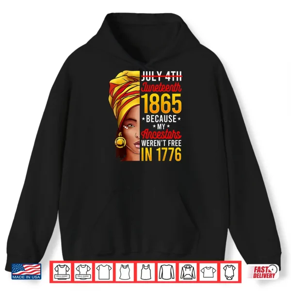 Hoodie Juneteenth Tshirt Women Juneteenth Shirts African American Shirt