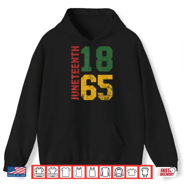 Hoodie Juneteenth celebrating freedom in african history since 1865 Shirt