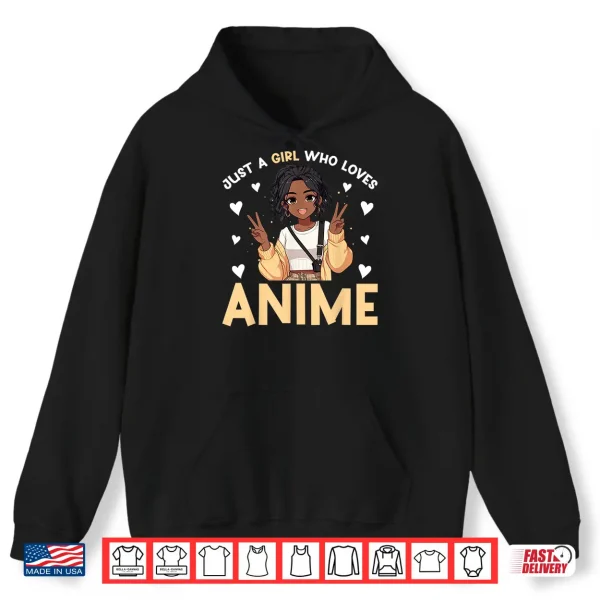 Hoodie Just A Girl Who Loves Anime Merch African American Afro Shirt