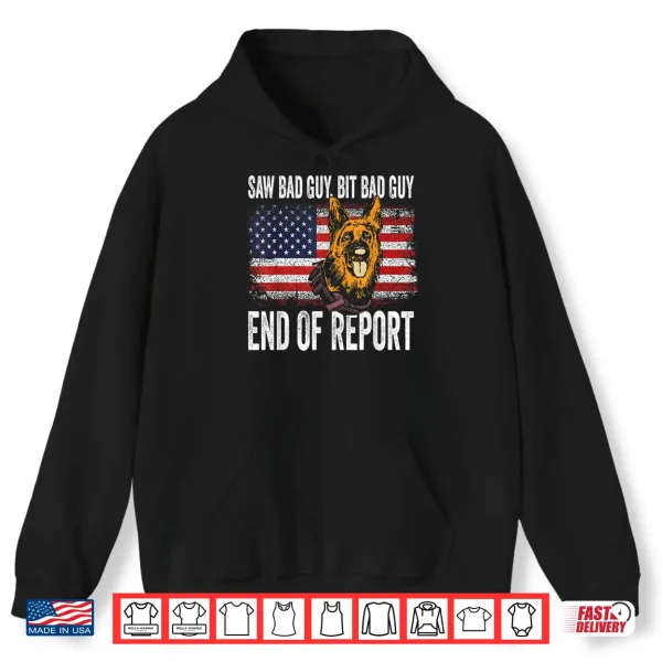 Hoodie K Nine German Shepherd Police Dog Law Enforcement K Nine Handler Shirt