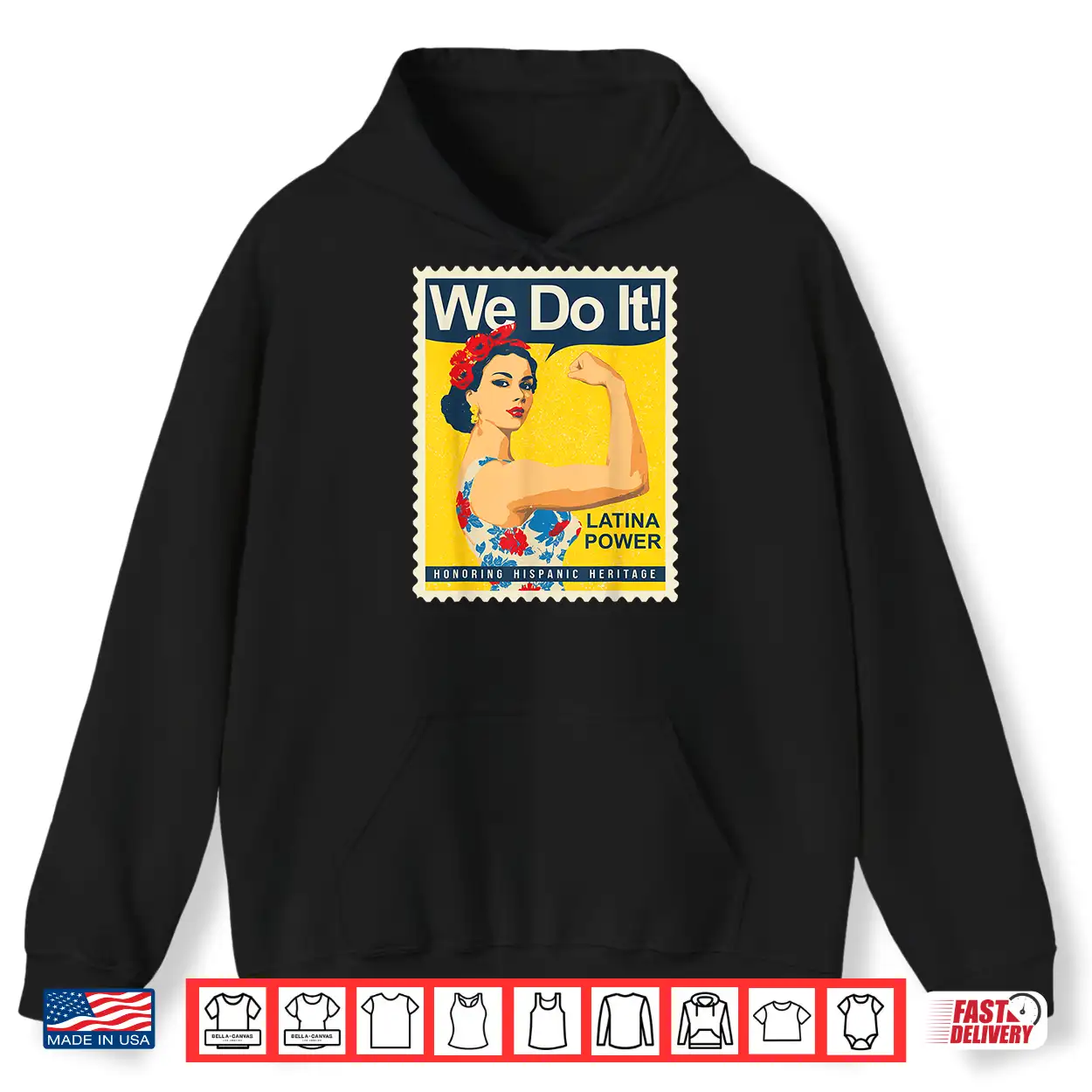 Latina Power We Do It Hispanic Heritage Strong Woman Pride Shirt Latina Power We Do It Hispanic Heritage Strong Woman Pride Shirt