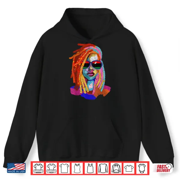Hoodie Locd Hair Art African American Woman Girl Black Queen Shirt