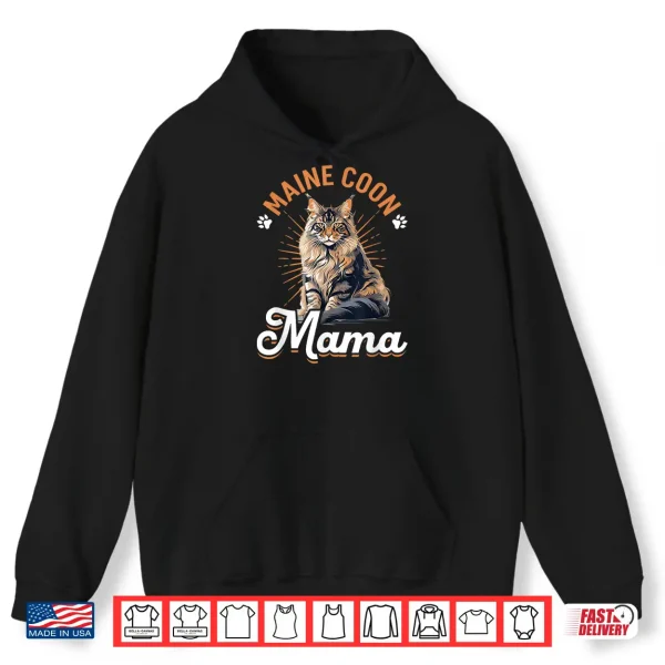 Hoodie Maine Coon Cat Breed Pet Maine Coon Mama Shirt