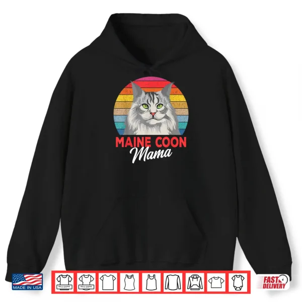 Hoodie Maine Coon Mama Funny Cat Owner Lovers Gift Shirt