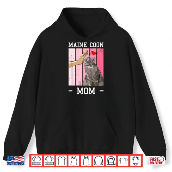 Hoodie Maine Coon Mom Cat Maine Coons Men Women Shirt