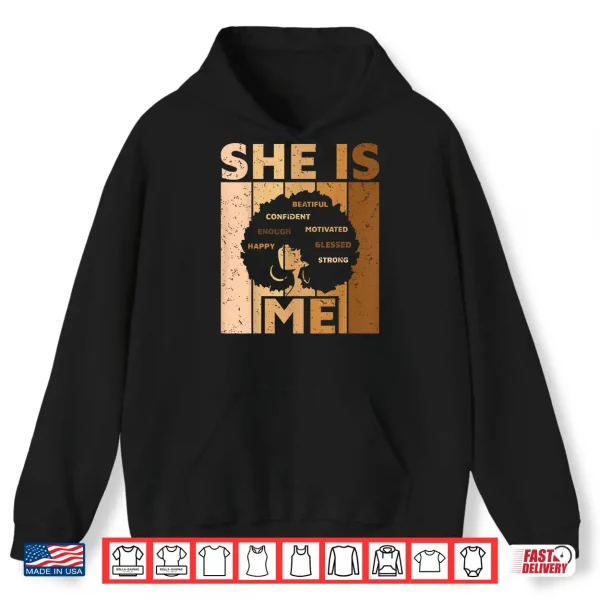 Hoodie Melanin Black Queen She is Me African American Women Girl Shirt