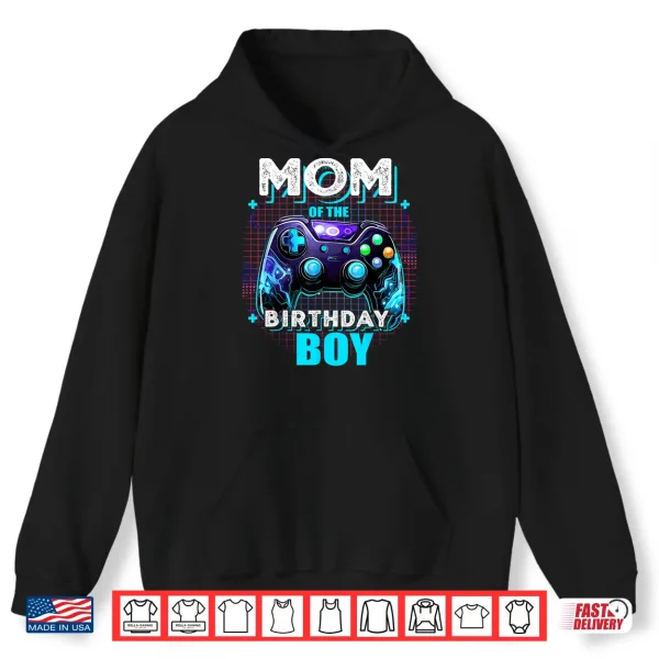 Mom Of The Birthday Boy Matching Video Game Birthday Party Shirt 1 Hoodie Mom of the Birthday Boy Matching Video Game Birthday Party Shirt