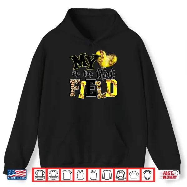 Hoodie My Heart Is On That Field Softball Mom Leopard Mother Day Shirt 1