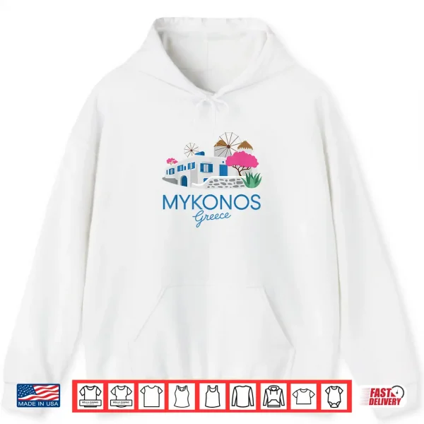 Hoodie Mykonos Greece Scenic Greek Island Fun Travel Lover Design Shirt