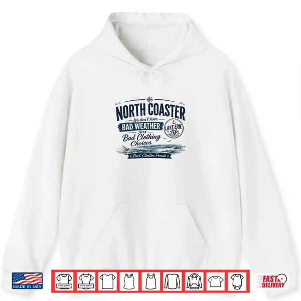 North Coaster Port Clinton Proud Shirt 1 Hoodie North Coaster Port Clinton Proud Shirt