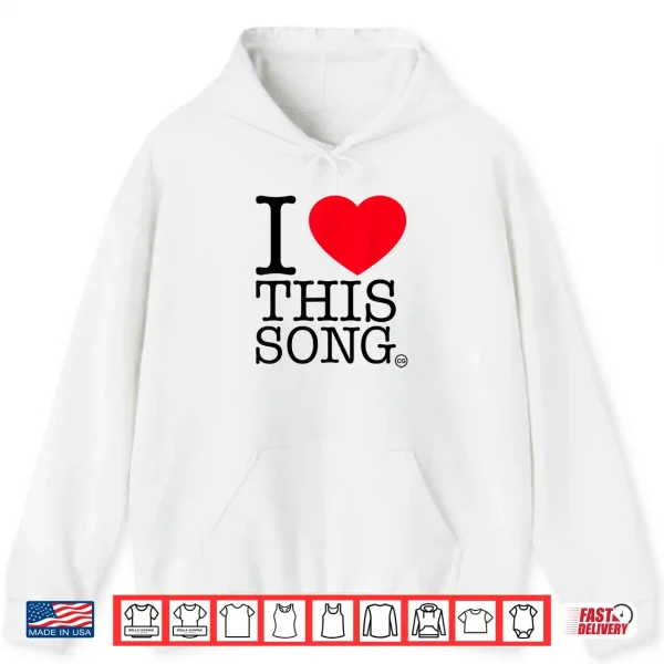 Hoodie Official Conan Gray I Heart This Song Shirt