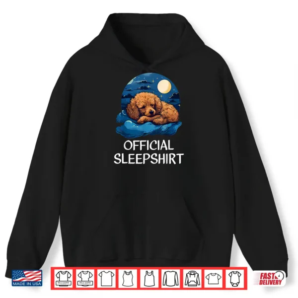 Hoodie Official Sleepshirt Poodle Nightshirt Pajama for Him Her Shirt
