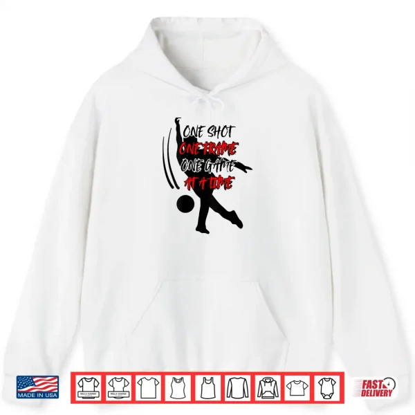 One At A Time V2 Shirt 1 Hoodie One at a time v2 Shirt