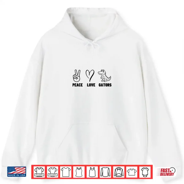 Hoodie Peace Love Gators Men Women Cute Alligator Shirt