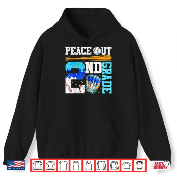 Hoodie Peace Out Second Grade Baseball Graduation Last Day Shirt