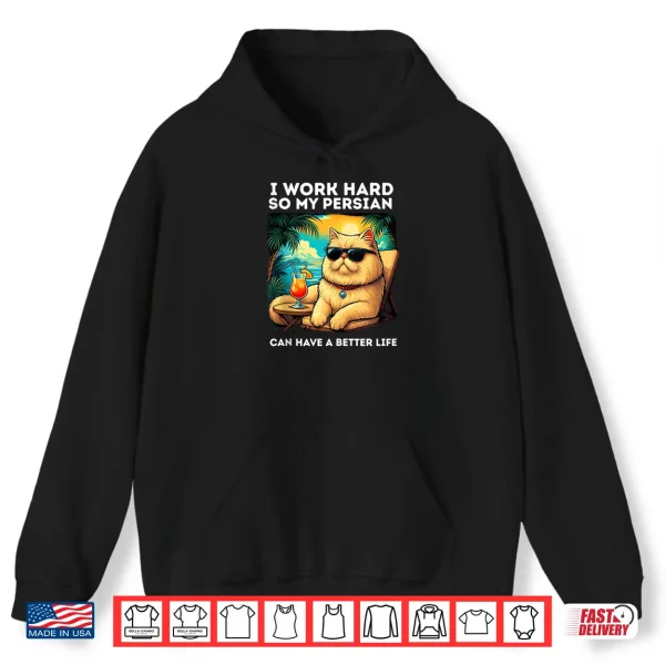 Hoodie Persian Cat Lover Design Funny Persian Shirt