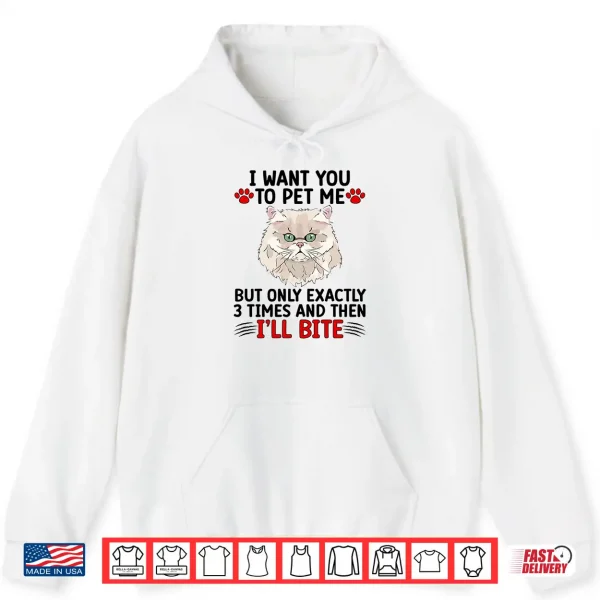 Hoodie Pet Me Persian Cat Owner Persian Cat Mom Persian Cat Dad Shirt