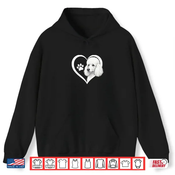 Hoodie Poodle heart Shirt