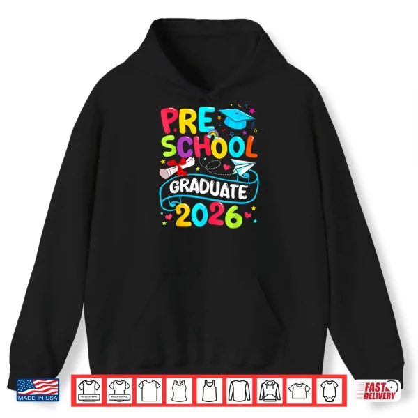 Hoodie Preschool Graduate 2026 Pre K Grad School Graduation Shirt