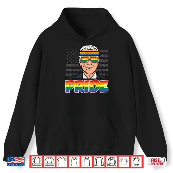 Hoodie Pride Joe Biden Rainbow Flag Funny LGBT Month Gay Ally Shirt