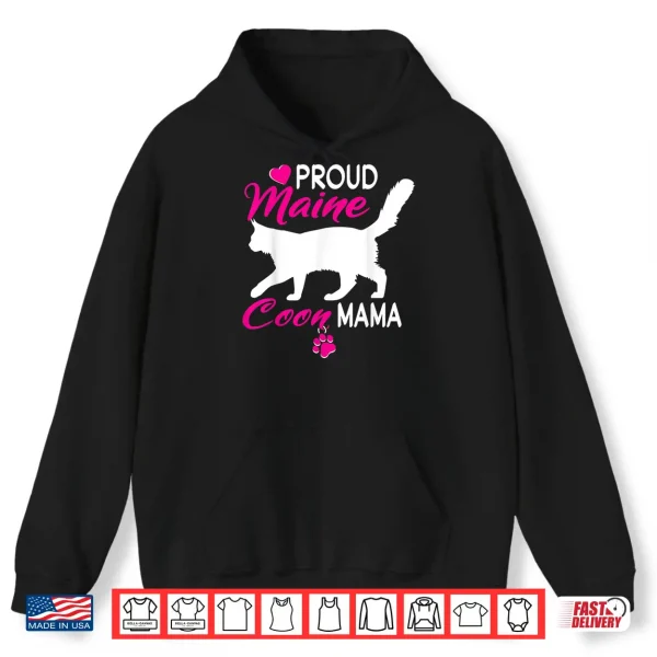 Hoodie Proud Maine Coon Mama Shirt