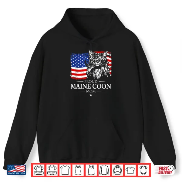 Hoodie Proud Maine Coon Mom American Flag patriotic cat gift Shirt
