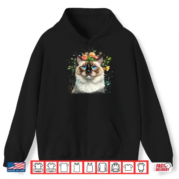 Hoodie Ragdoll Blue Eyed Boho Chic Cat Flowers Nature Garden Pretty Shirt