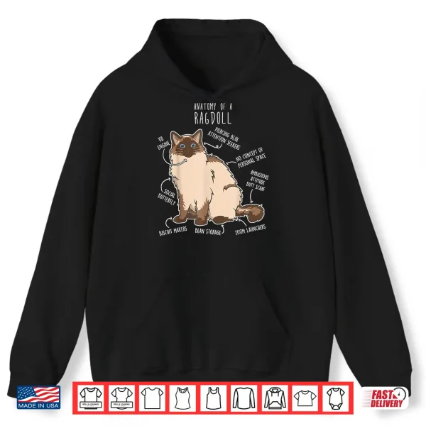Hoodie Ragdoll Cat Anatomy Funny Cute Pet Mom Dad Seal Point Shirt