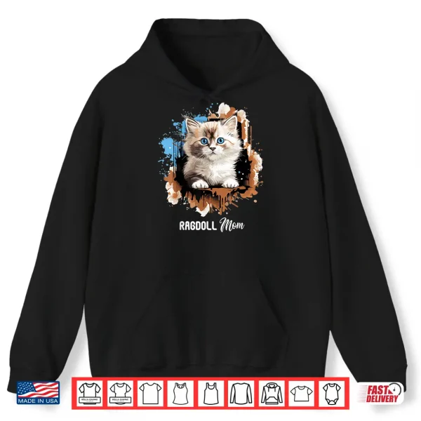 Ragdoll Cat Mom Ragdoll Cat Shirt 1 Hoodie Ragdoll Cat Mom Ragdoll Cat Shirt