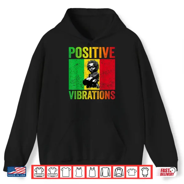 Hoodie Rasta Baby African Vintage Positive Vibrations Juneteenth Shirt