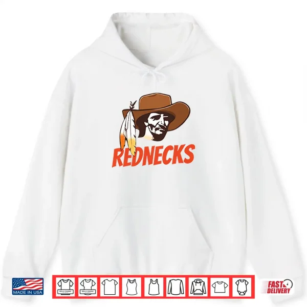 Hoodie Rednecks Cowboy Shirt