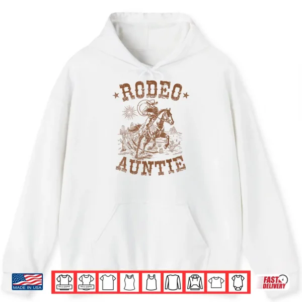 Hoodie Rodeo Auntie Western Cowboy Family Matching Mothers Day Shirt