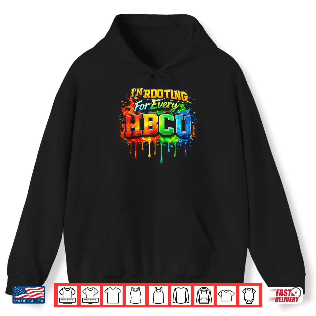 Rooting For Every Hbcu Black History Costume Afrocentric Shirt Rooting For Every Hbcu Black History Costume Afrocentric Shirt