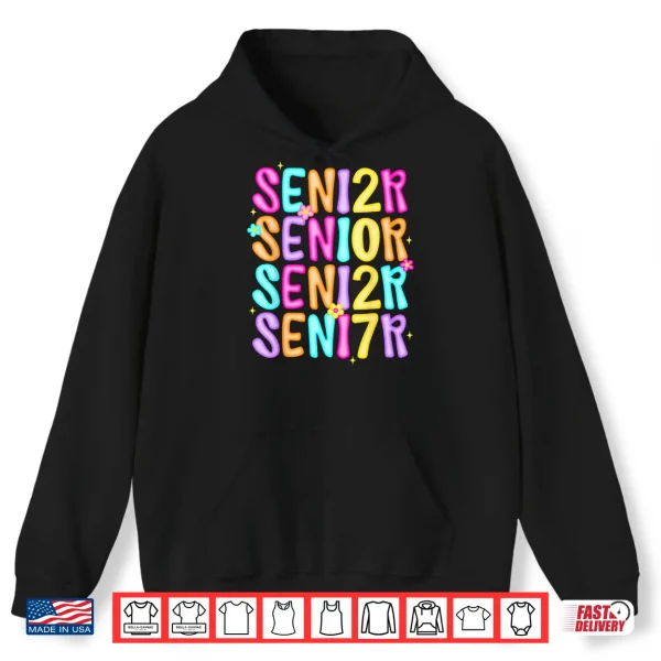 Hoodie Senior 2027 Class Of 2027 Seniors Graduation 2027 Senior 27 Shirt