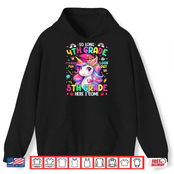 Hoodie So Long Fourth Grade Graduation Graduate Unicorn Shirt