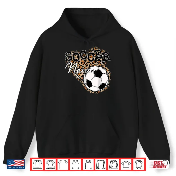 Hoodie Soccer Nana Leopard Mothers Day Shirt