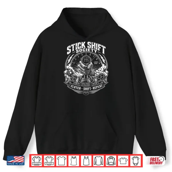 Hoodie Stick Shift Manual Gear Driver Shirt