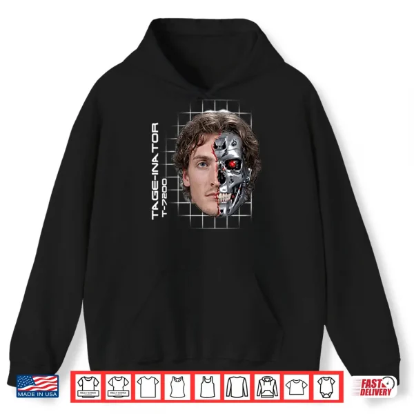 Hoodie Tage Inator T 7200 Tage Thompson The Terminator Shirt