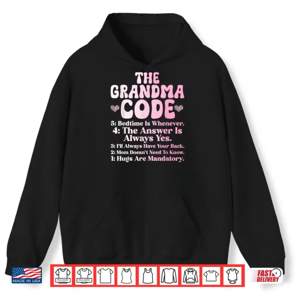 Hoodie The Grandma Code Mothers Day Grandmother Granny Grandmom Shirt