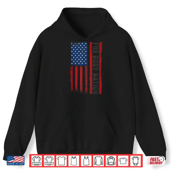 Hoodie Vintage Foxbody American Flag Stang Muscle Car Gift Shirt