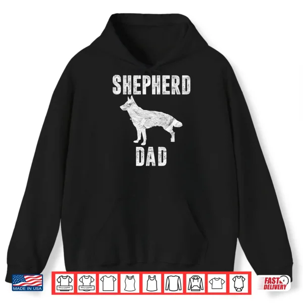 Hoodie Vintage German Shepherd Dad Gift Dog Daddy Shepard Father Shirt